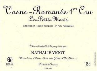 Nathalie Vigot Vosne Romanee 1er Petits Monts 2014 Cote de Nuits Burgundy 750ml/Btl 12/case