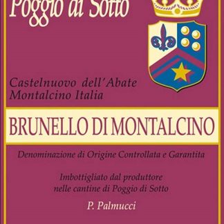 Poggio di Sotto Brunello di Montalcino 2006 Brunello di Montalc Tuscany 750ml/Btl 12/case
